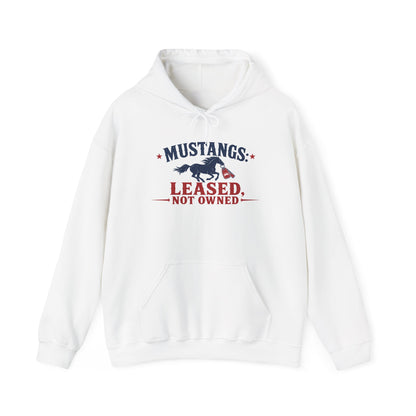 White pullover hoodie with front pocket, drawstring, Mustangs: leased not owned graphic