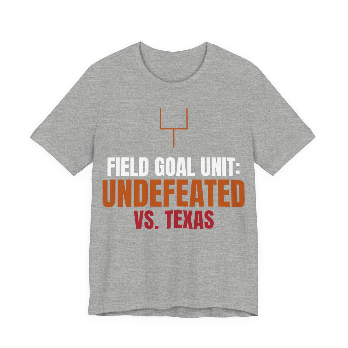 Heather gray T-shirt with orange goal post icon and 'UNDEFEATED VS. TEXAS' print