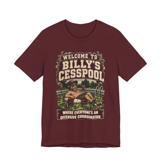 Maroon crewneck T-shirt with Welcome to Billy's Cesspool front graphic