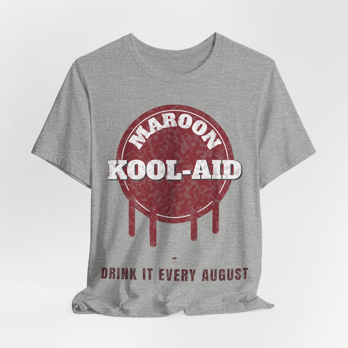 Heather gray crewneck T-shirt with Maroon Kool-Aid logo drips and 'Drink It Every August'
