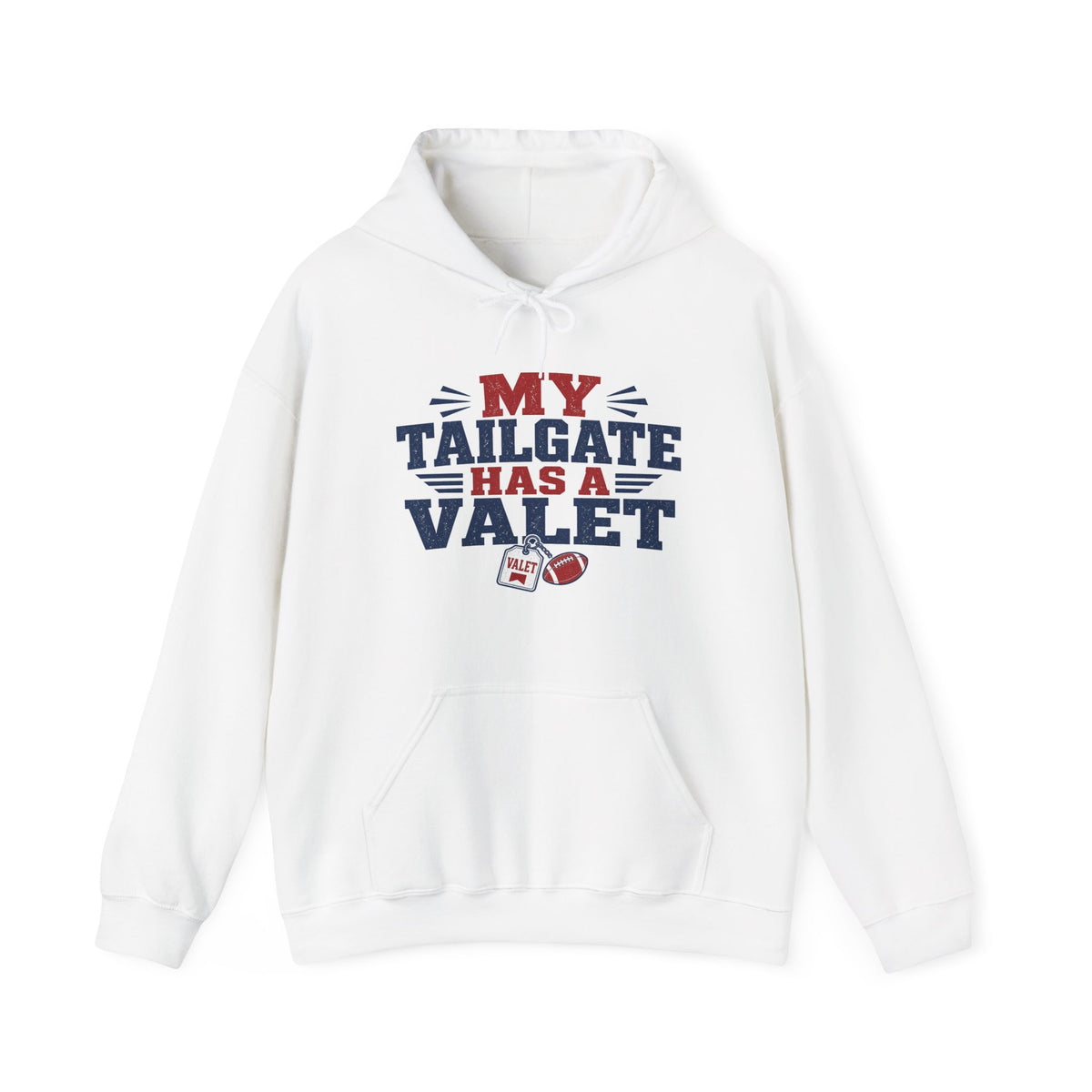 White pullover hoodie, front graphic: 'MY TAILGATE HAS A VALET'