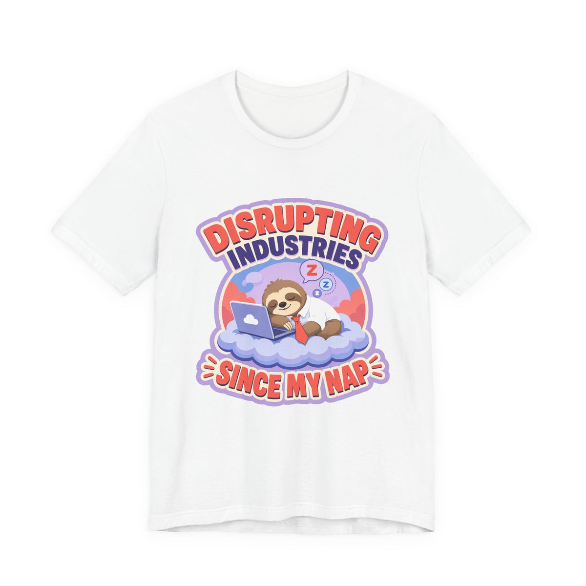 White graphic T-shirt with “DISRUPTING INDUSTRIES” and bear sleeping in clouds