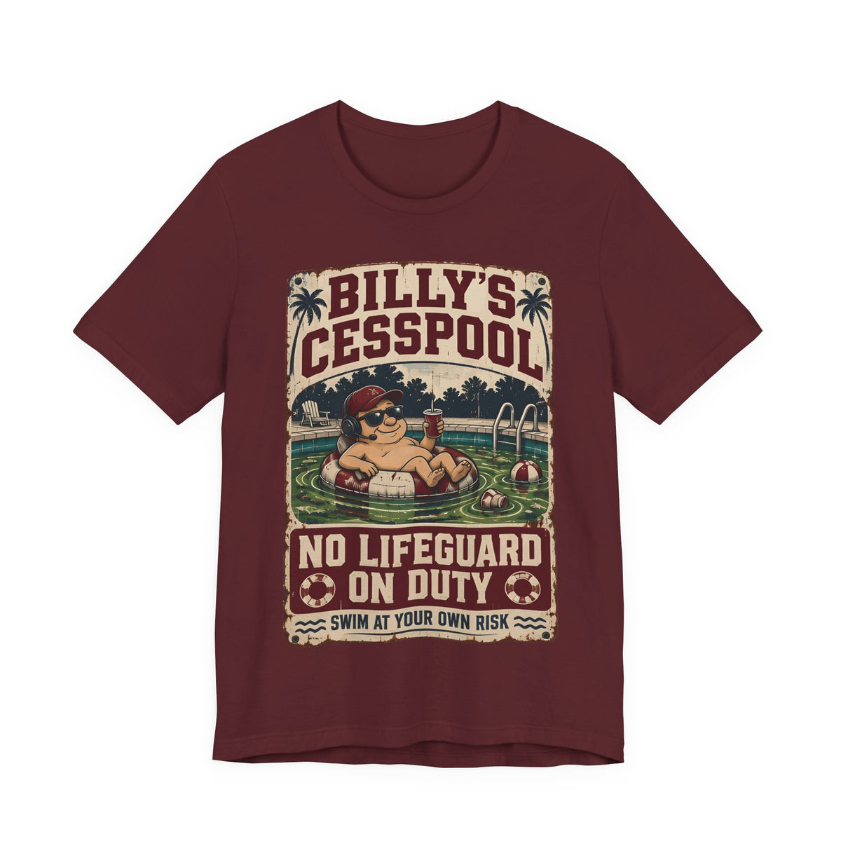 Maroon T-shirt with Billy's Cesspool lifeguard graphic on front