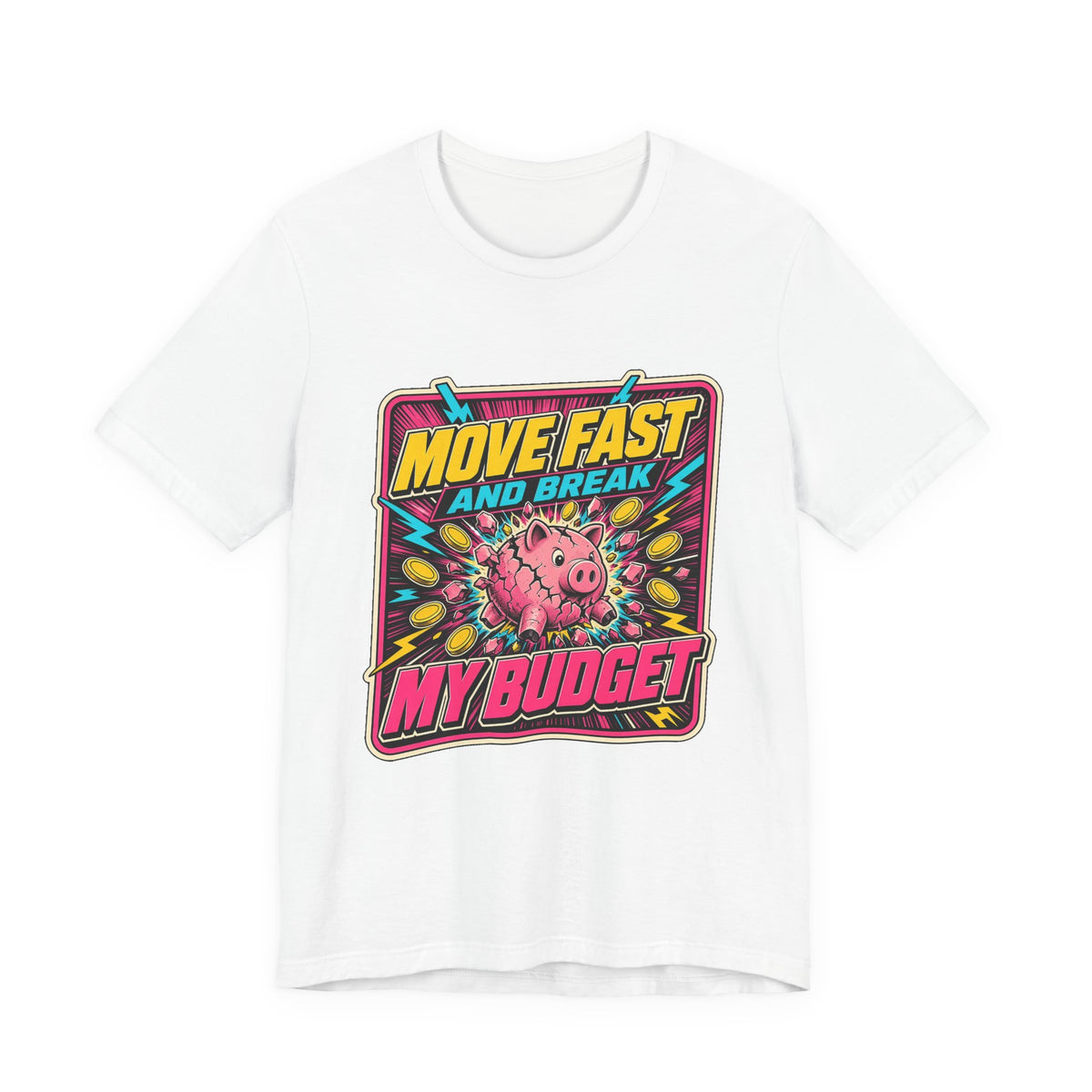 White T-shirt with front cartoon graphic and colorful “Move Fast and Break” text