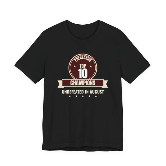Black crewneck tee with Preseason Top 10 Champions graphic and Undefeated in August text.