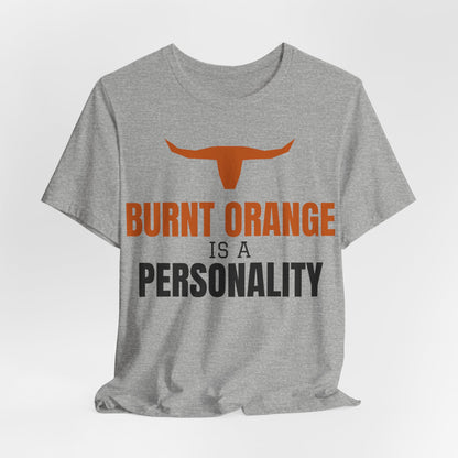 Heather gray crewneck tee with burnt orange longhorn and 'Burnt Orange is a Personality' text