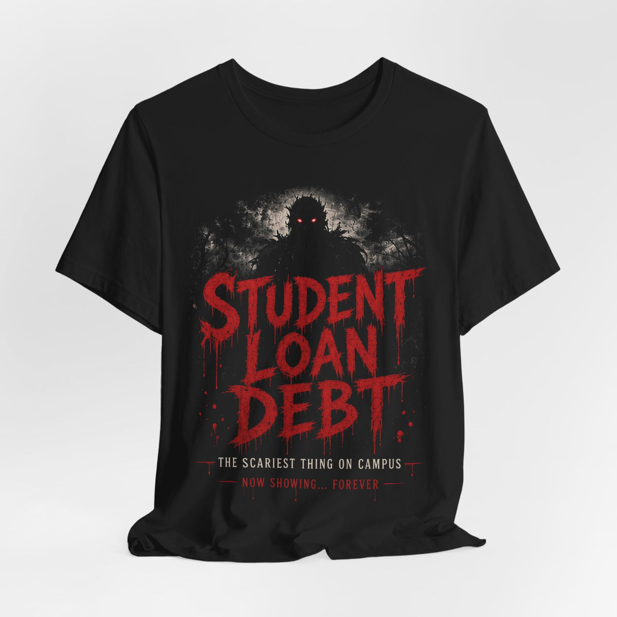 Black crewneck T-shirt with red Student Loan Debt graphic and small slogan