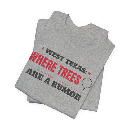 Gray crewneck T-shirt stack with West Texas “Where Trees Are a Rumor” print