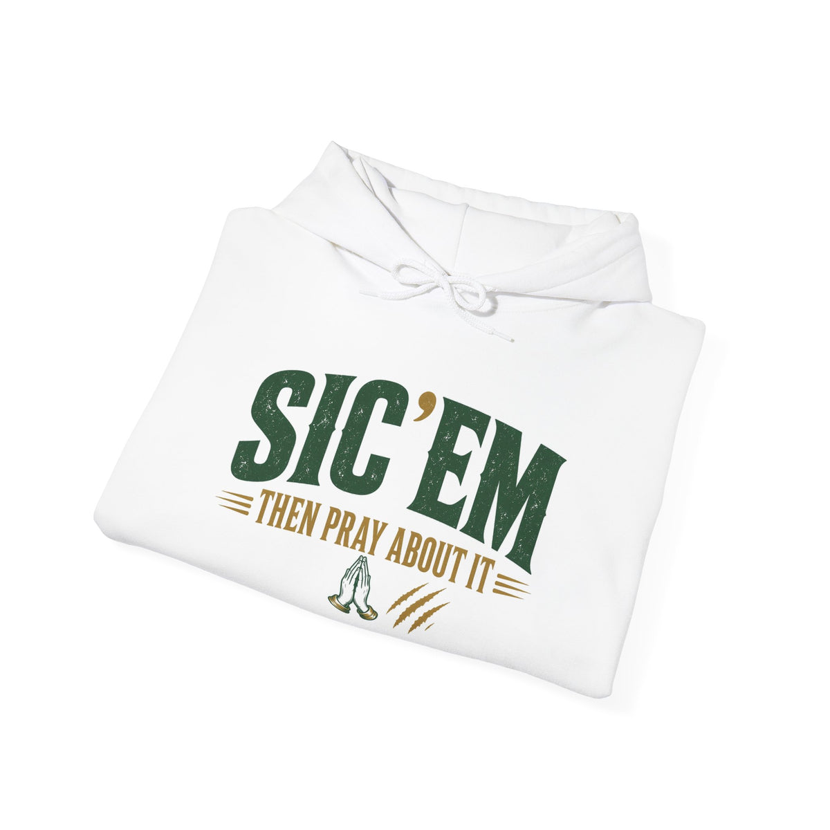 White folded pullover hoodie with green “SIC’EM” front print and drawstring hood