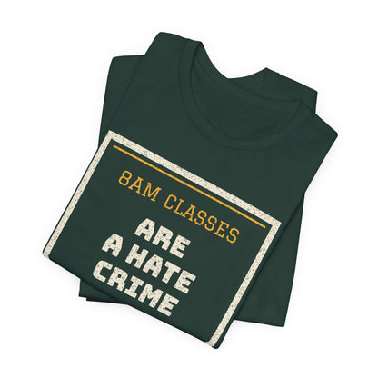 Forest green crew-neck T-shirt with triangular “8AM CLASSES” graphic print