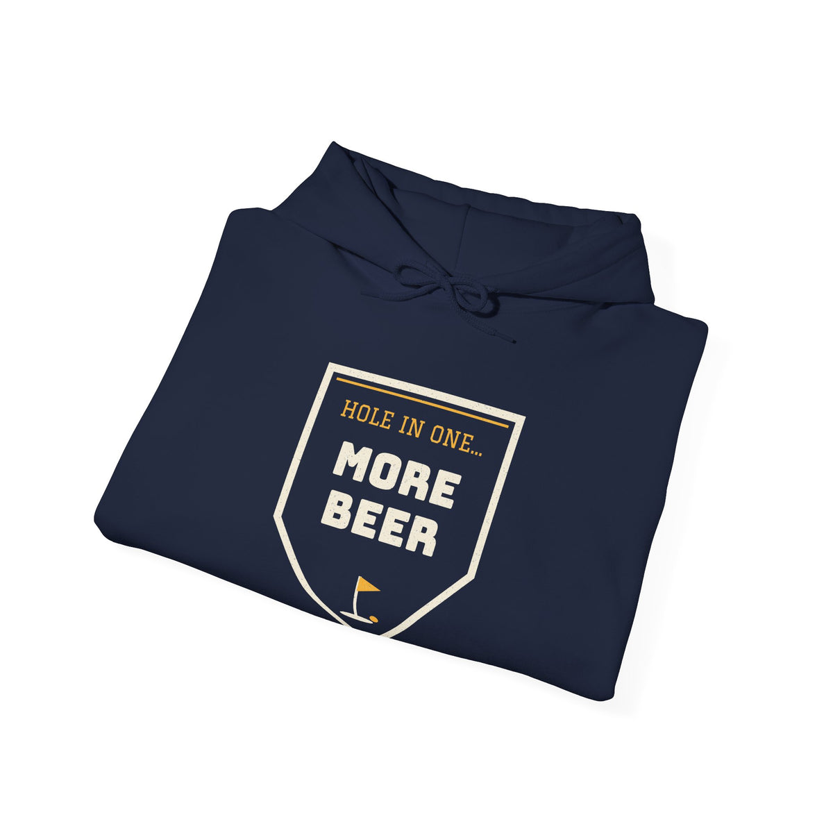 Navy hoodie with hood and chest print: "HOLE IN ONE" "MORE BEER"