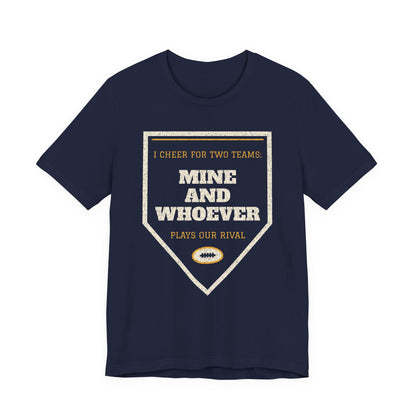 Funny college T-shirt, navy, front triangle graphic with “Mine and Whoever”