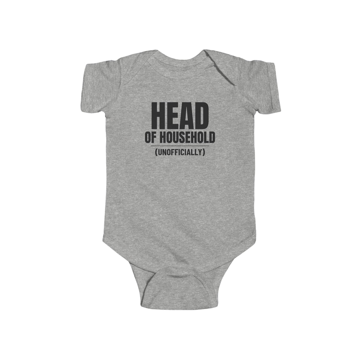 Head Of Household (Unofficially) Funny Baby Onesie