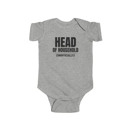Head Of Household (Unofficially) Funny Baby Onesie