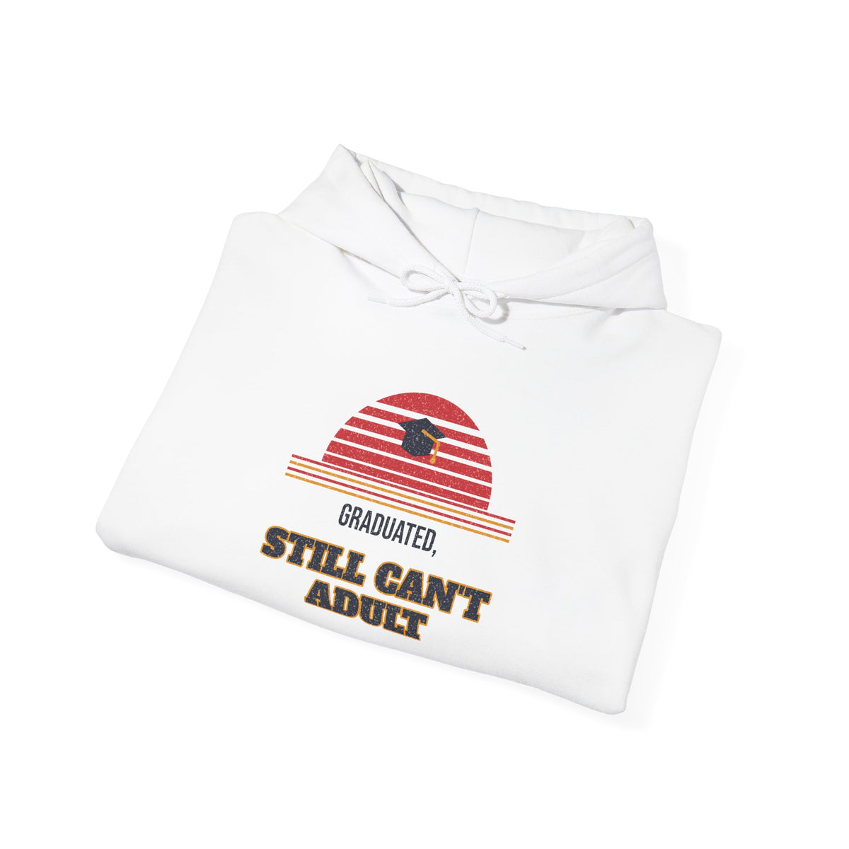 White folded pullover hoodie with front pocket and graduation slogan graphic