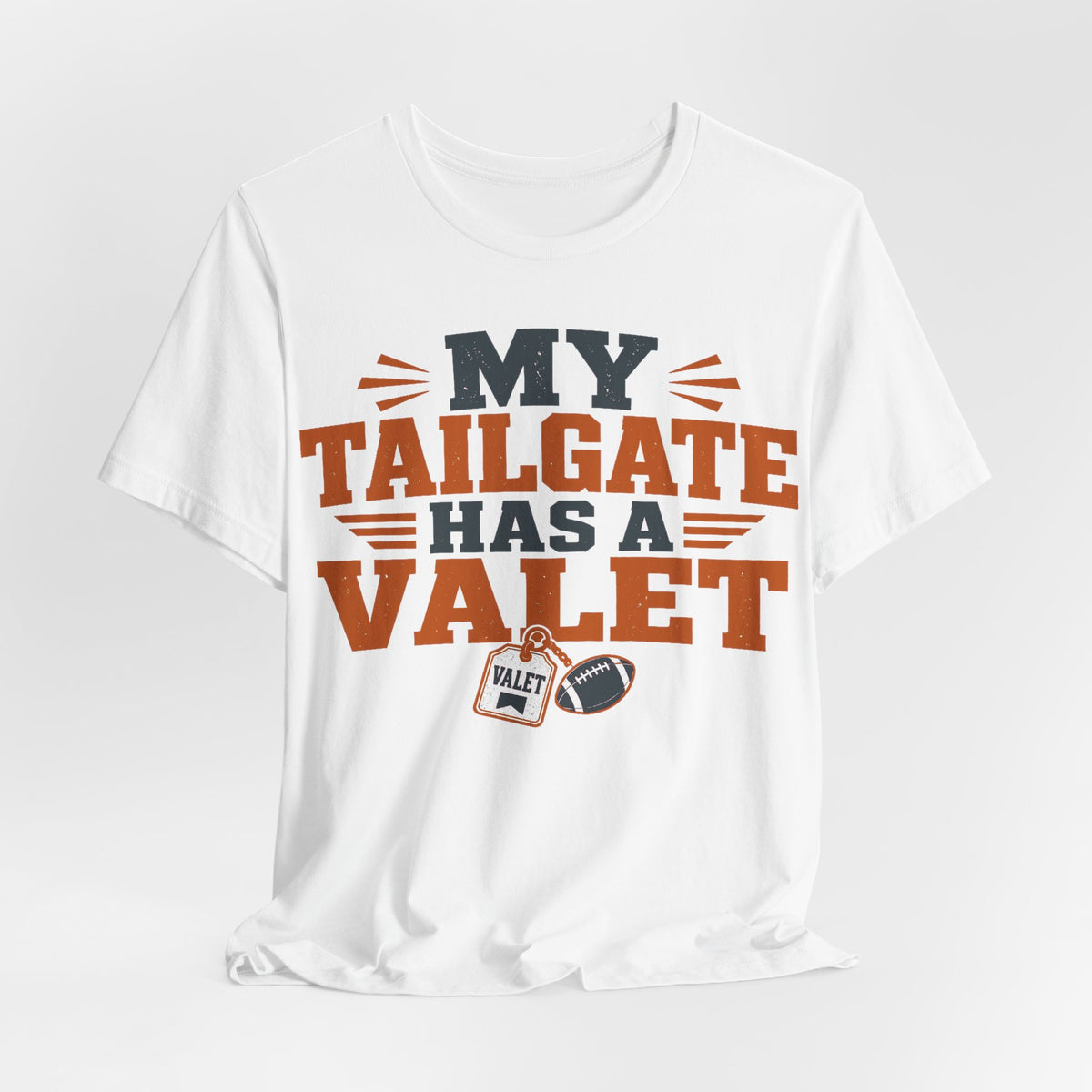 White crewneck short-sleeve tee with "MY TAILGATE HAS A VALET" text and small valet patch