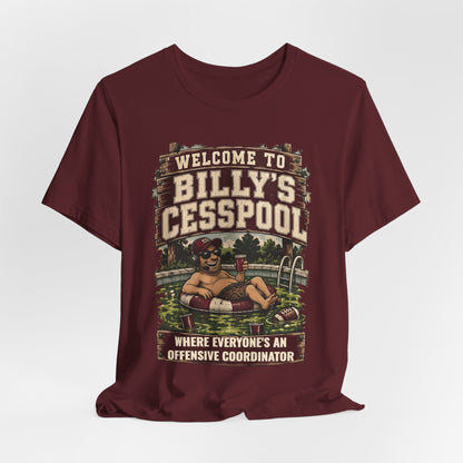 Maroon crewneck T-shirt with Welcome to Billy's Cesspool front graphic