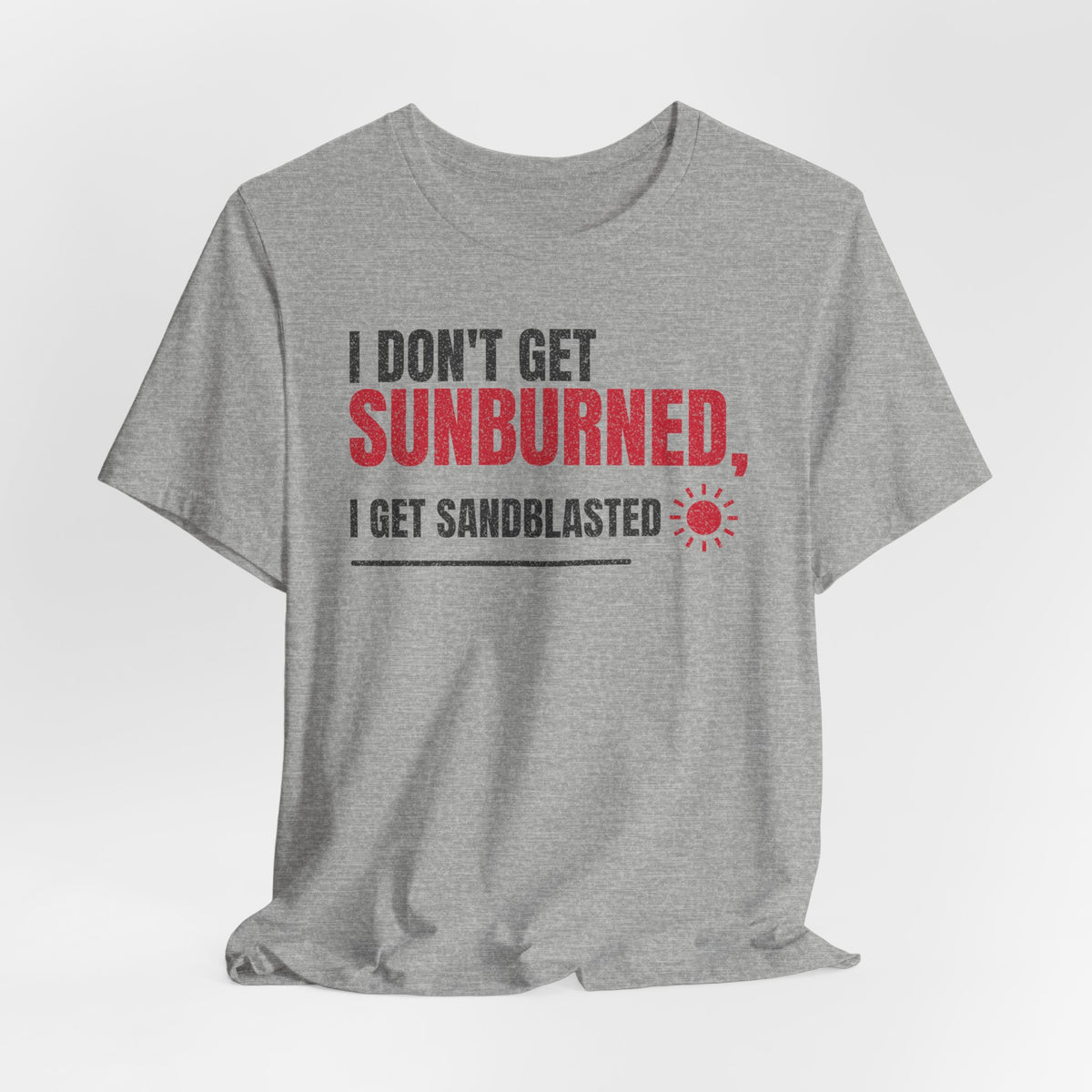Gray crew-neck T-shirt with red 'SUNBURNED' and sunburst icon slogan graphic