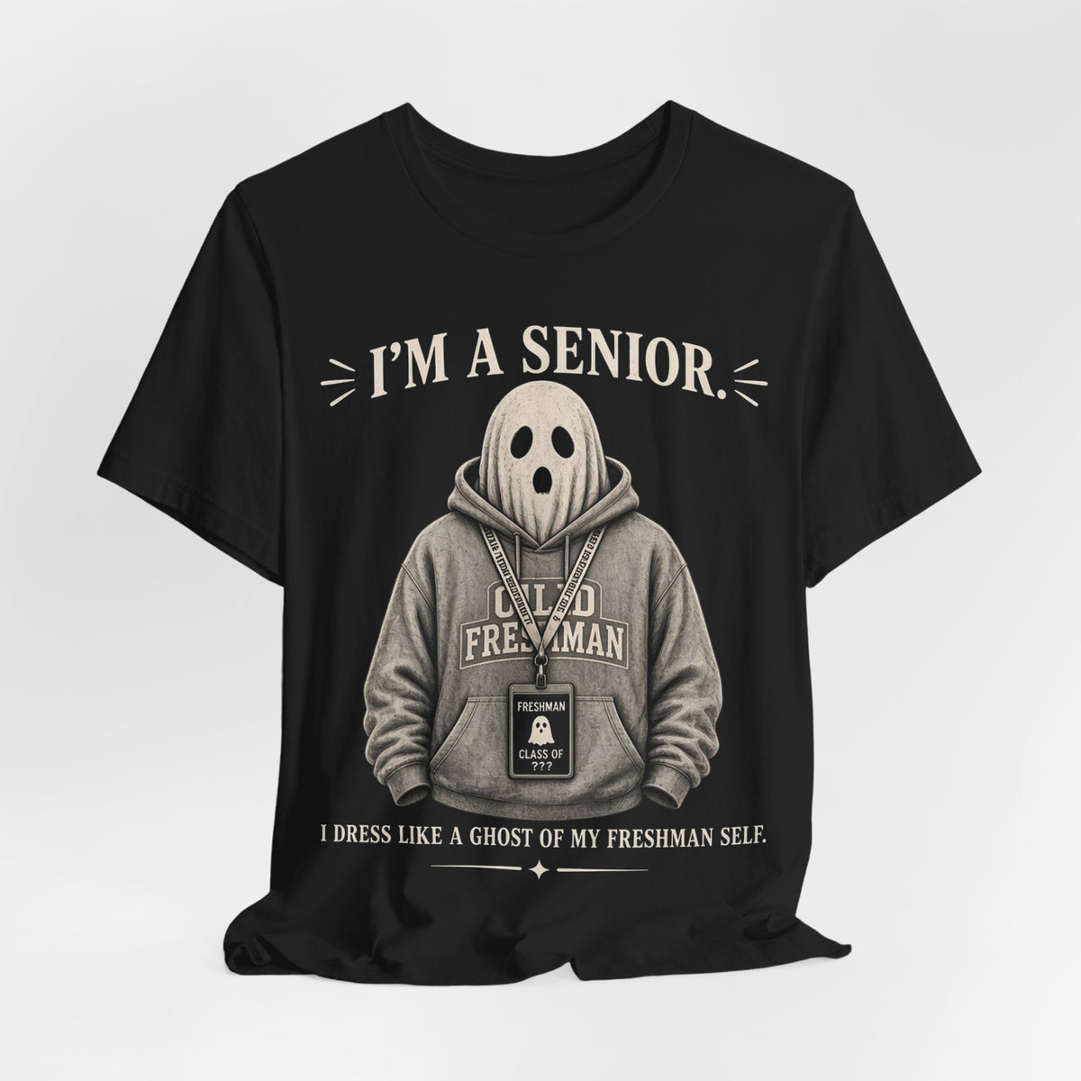 Black crewneck T-shirt with centered ghost-in-hoodie graphic and 'I'm a Senior'
