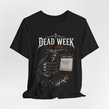 Black graphic T-shirt with 'Dead Week is coming' headline and skull artwork