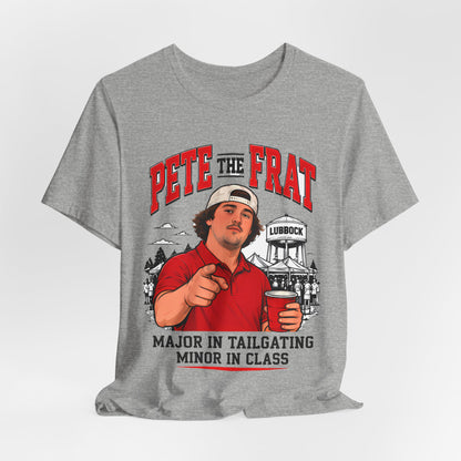 Heather gray crew-neck T-shirt with front graphic of man holding a cup and red PETE THE FRAT text