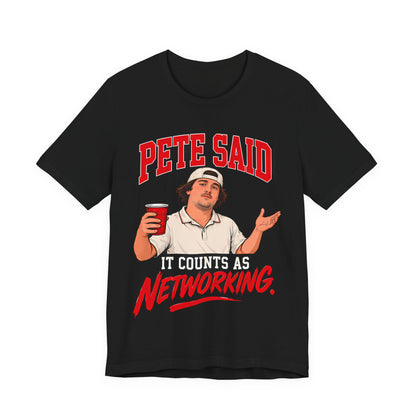 Black crewneck graphic tee with red “PETE SAID” and “NETWORKING” text
