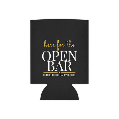 Black can koozie with "Here for the OPEN BAR" text and side cutout.