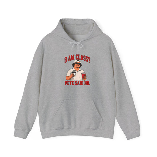 Sport grey hoodie with front kangaroo pocket and drawstring, graphic “8 AM CLASS?!”