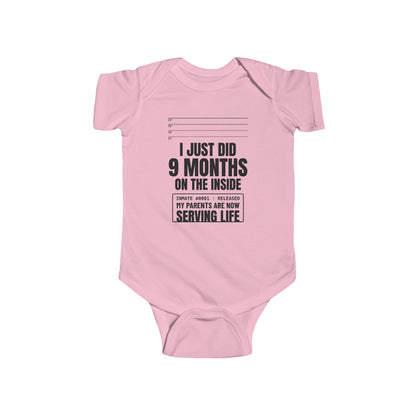 I Just Did 9 Months On The Inside Funny Baby Onesie